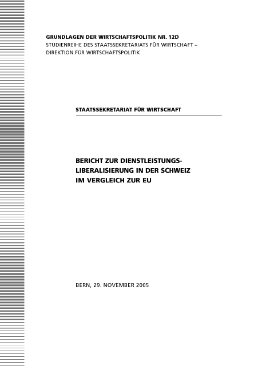 Bericht zur Dienstleistungsliberalisierung in der Schweiz im Vergleich zur EU-1